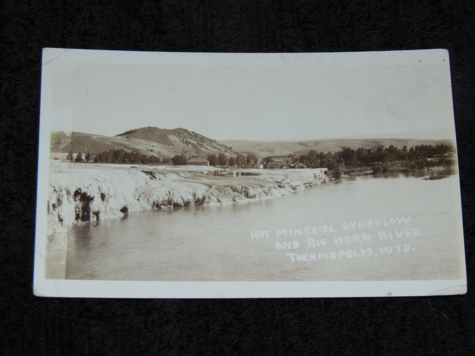 Circa 1910 Postcard "hot Mineral Overflow & Big Horn River Thermopolis, Wyoming"